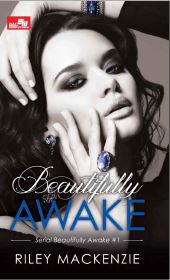 Beautifully Awake